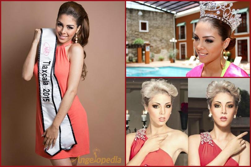 Meet Valeria Noemí Góngora Dorantes Nuestra Belleza Tlaxcala 2015